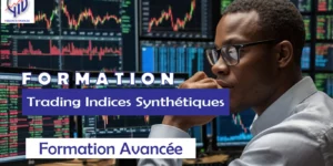 Formation Trading Indices Synthétiques – Formation Avancée