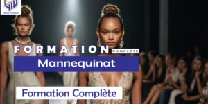 Formation Complète – Mannequinat