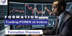 Formation en Trading FOREX et Indices – Formation Premium