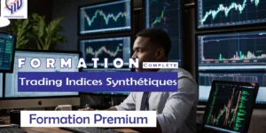 Formation Trading Indices Synthétiques – Formation Premium